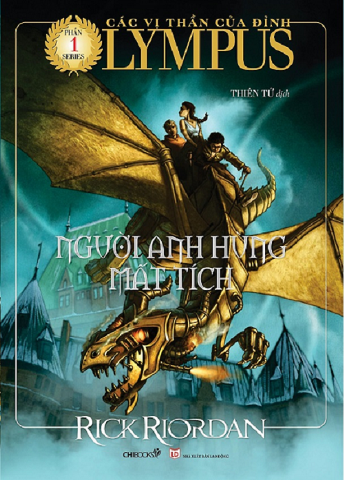 Người Anh Hùng Mất Tích (Tb2022) (Phần 1 Bộ Các Vị Thần Của Đỉnh Olympus)
