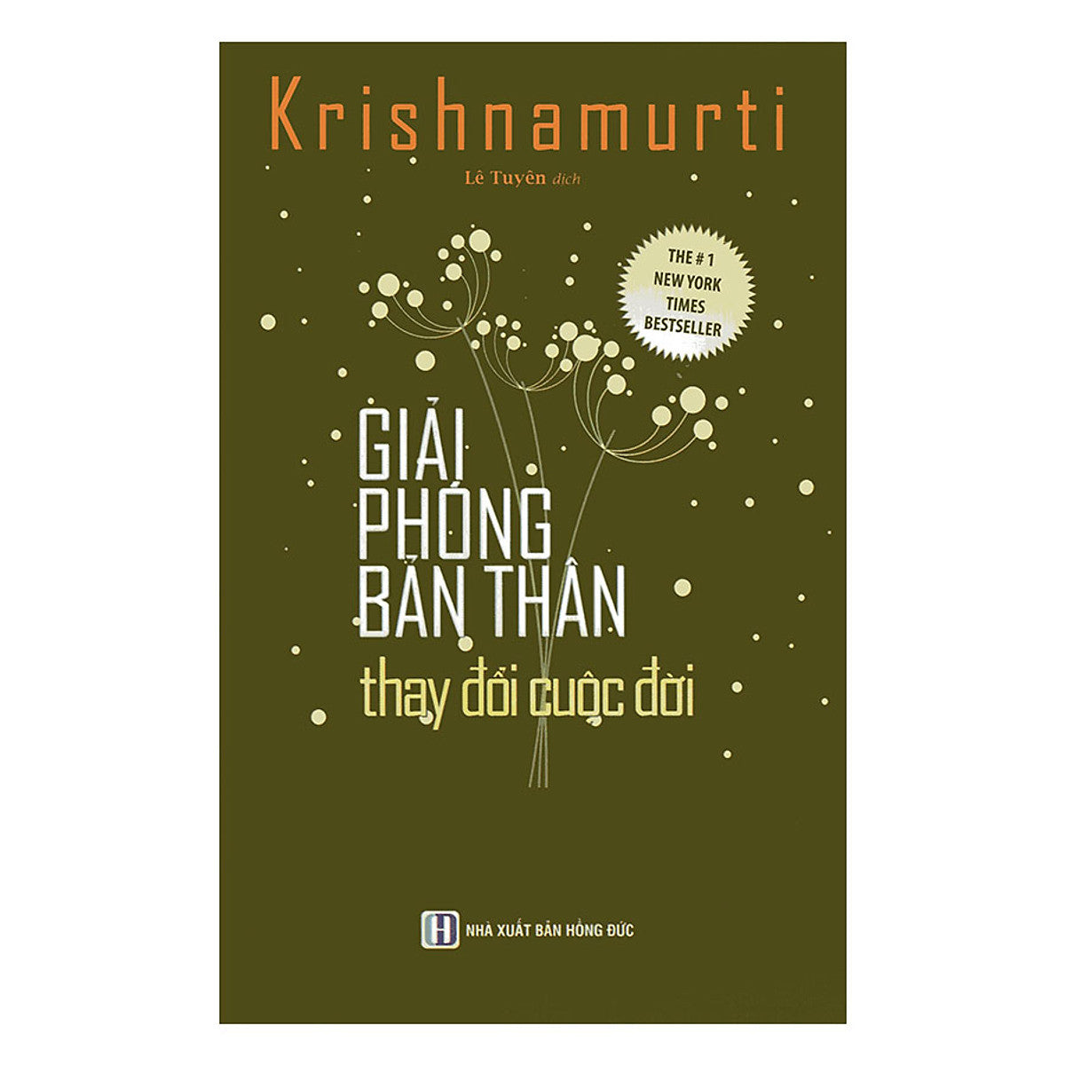 Giải Phóng Bản Thân Thay Đổi Cuộc Đời