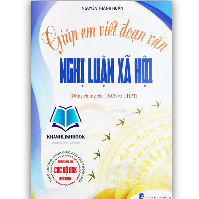 Sách - Giúp Em Viết Đoạn Văn Nghị Luận Xã Hội ( Dùng Chung Cho Thcs Và Thpt )