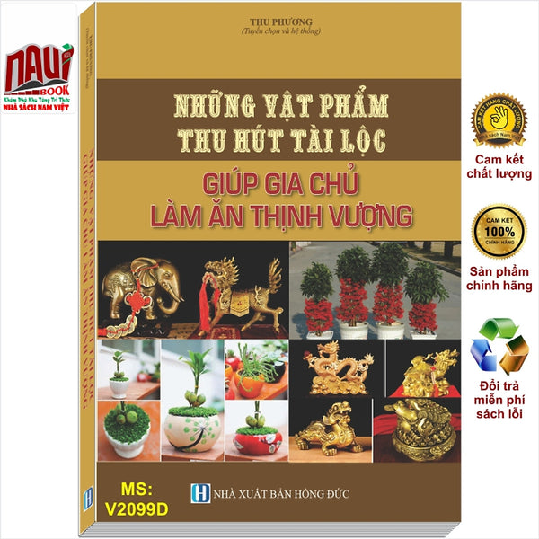 Những Vật Phẩm Thu Hút Tài Lộc Giúp Gia Chủ Làm Ăn Thịnh Vượng