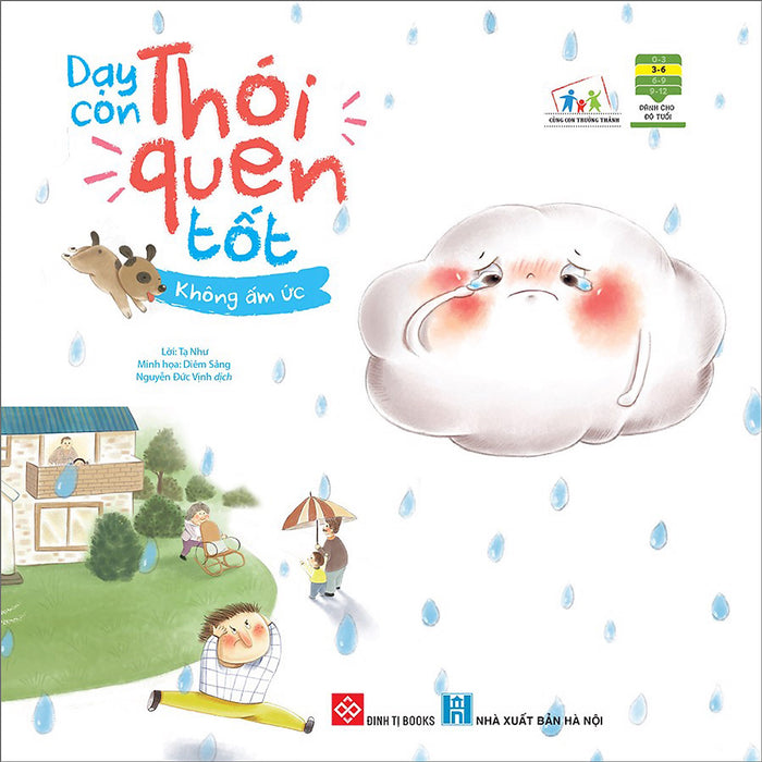 Dạy Con Thói Quen Tốt - Không Ấm Ức