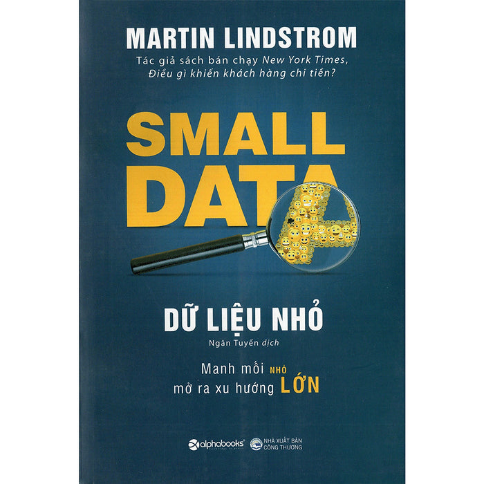 Dữ Liệu Nhỏ - Small Data ( Tặng Kèm Bookmark Tuyệt Đẹp )