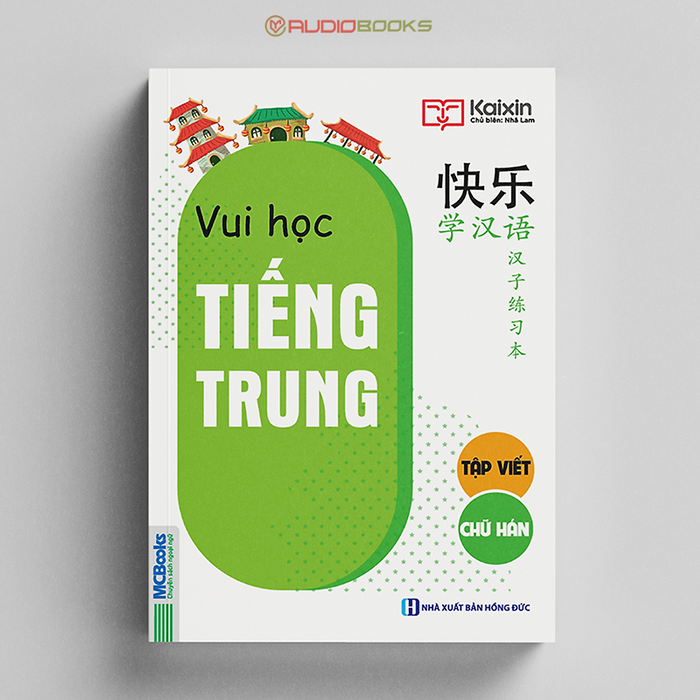 Vui Học Tiếng Trung - Tập Viết Chữ Hán 2020