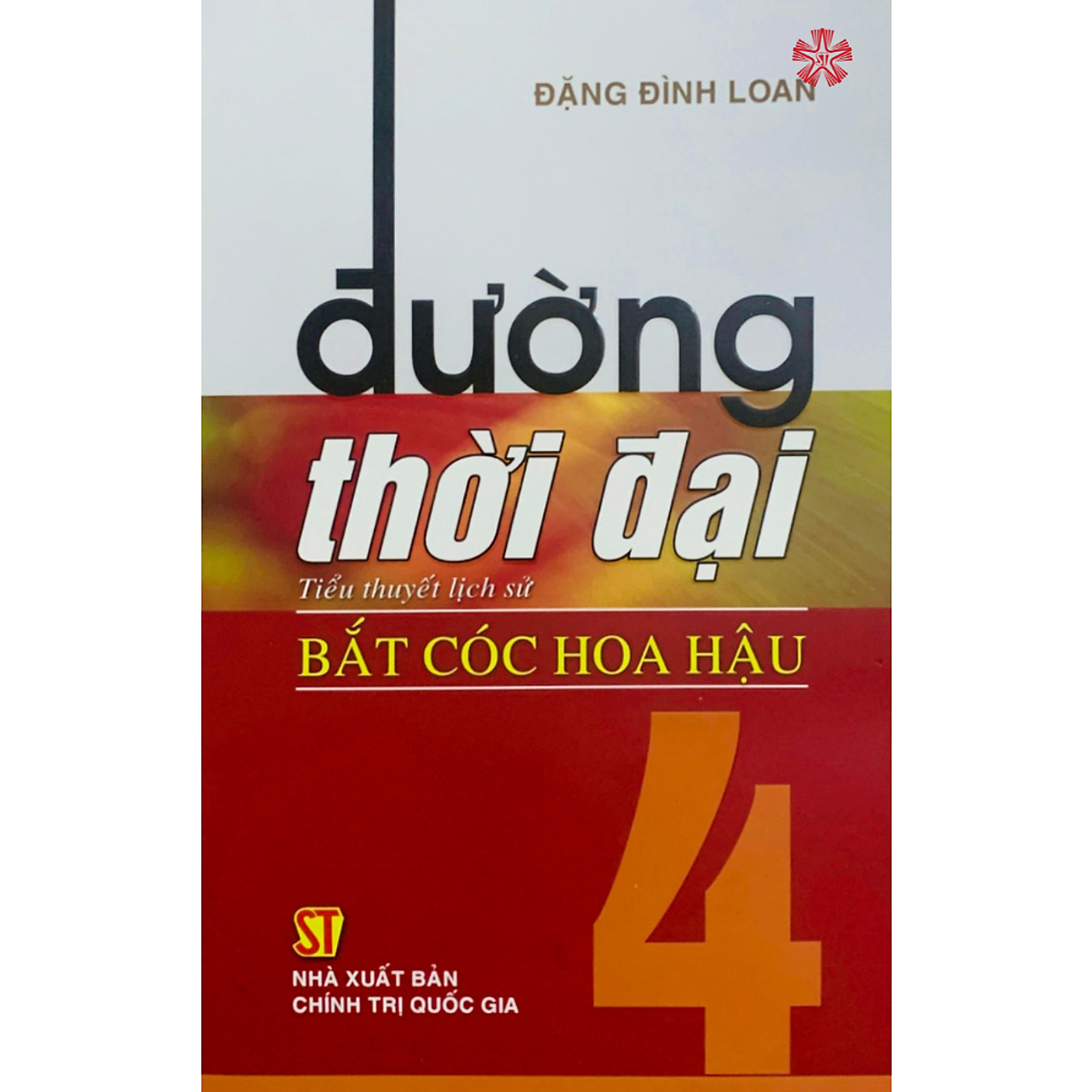 Đường Thời Đại 4 - Bắt Cóc Hoa Hậu