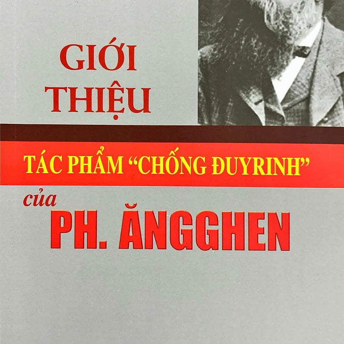 Giới Thiệu Tác Phẩm “Chống Đuyrinh” Của Ph. Ăngghen