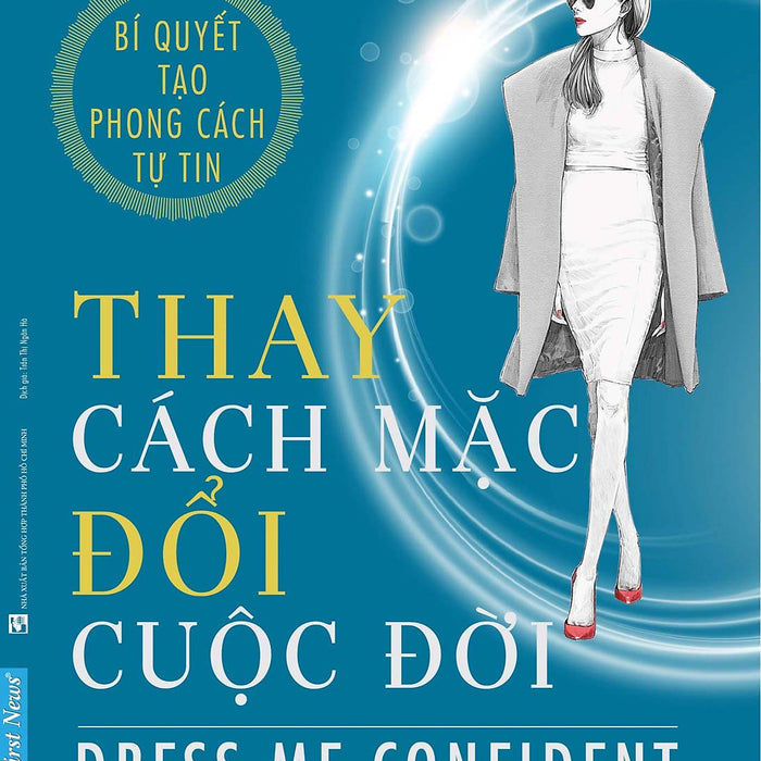 Thay Cách Mặc Đổi Cuộc Đời