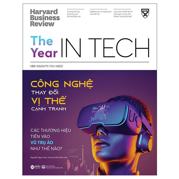 Sách - Hbr Insights - Công Nghệ Thay Đổi Vị Thế Cạnh Tranh (The Year In Tech)