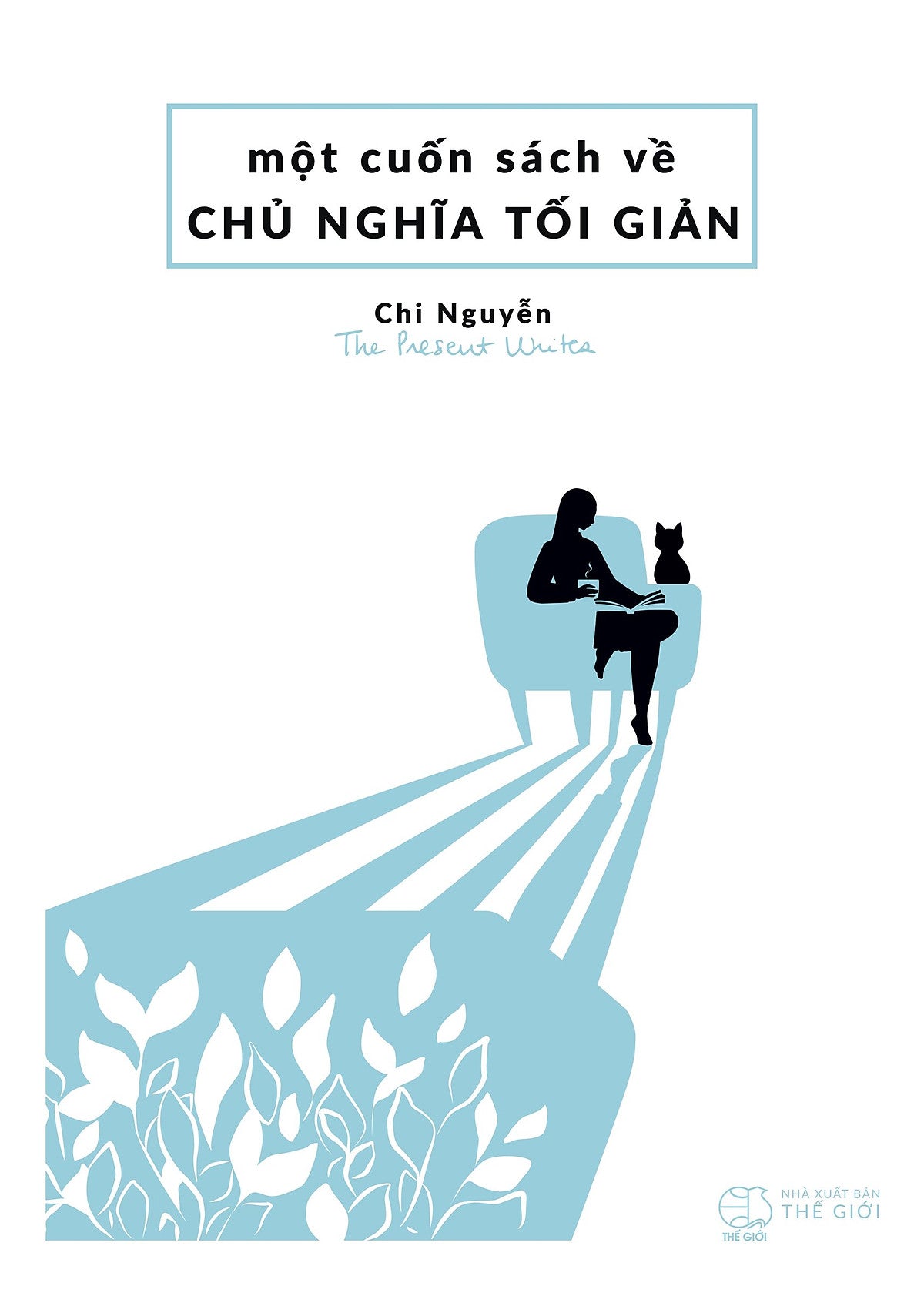 Một Cuốn Sách Về Chủ Nghĩa Tối Giản (Tái Bản 2022)
