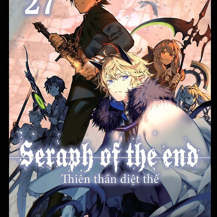 Sách - Thiên Thần Diệt Thế - Seraph Of The End - Tập 27