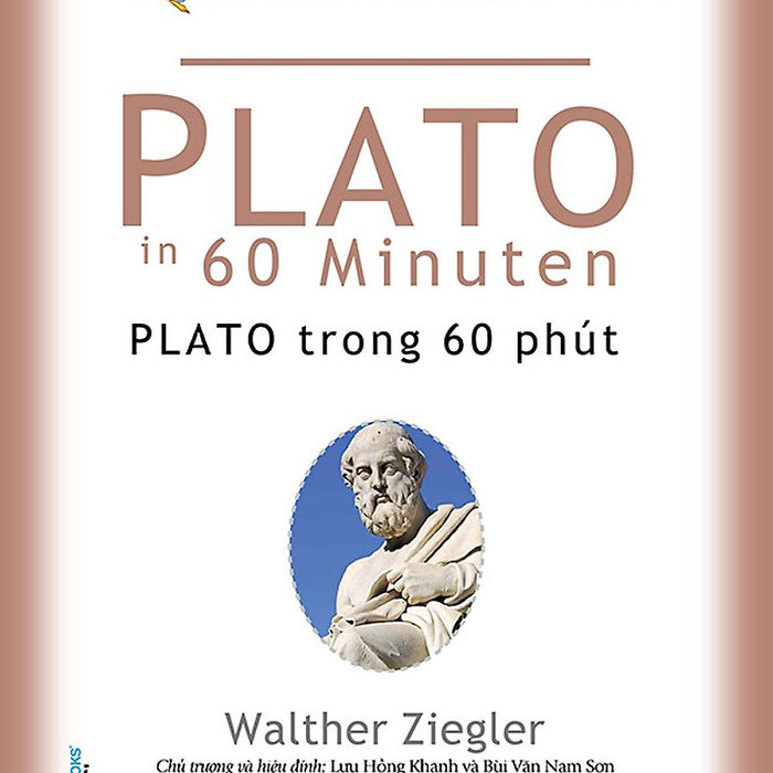 Những Nhà Tư Tưởng Lớn - Plato Trong 60 Phút