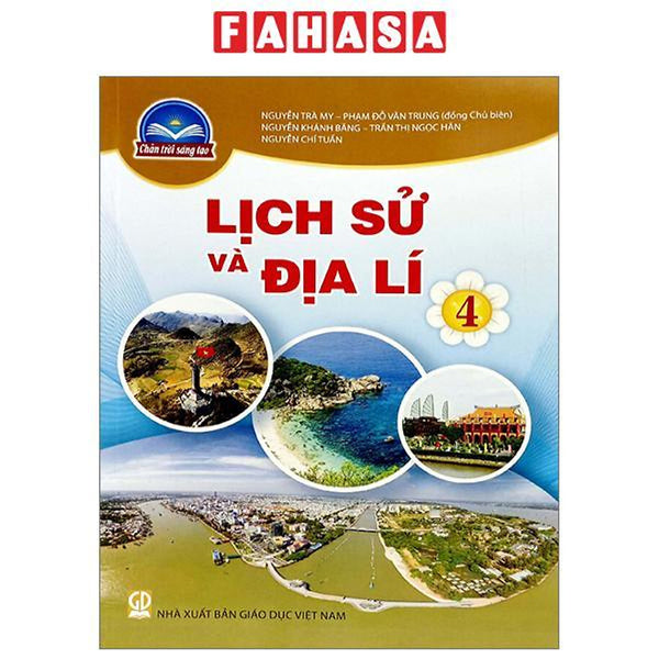 Lịch Sử Và Địa Lí 4 (Chân Trời Sáng Tạo) (2023)