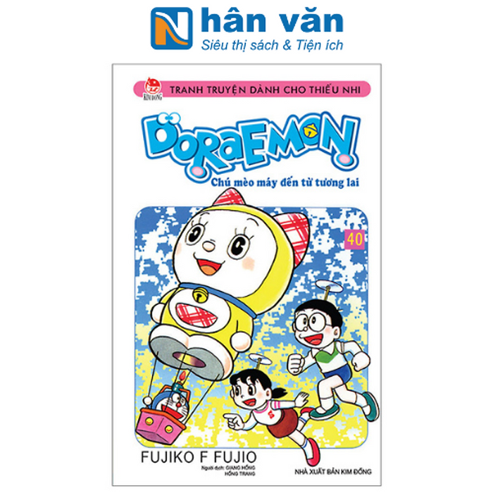 Doraemon - Chú Mèo Máy Đến Từ Tương Lai - Tập 40 (Tái Bản 2023)