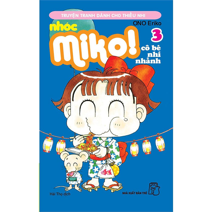 Nhóc Miko! Cô Bé Nhí Nhảnh - Tập 3