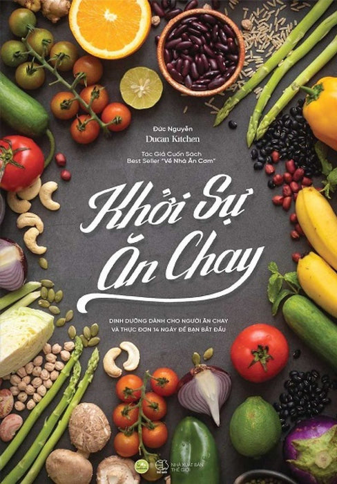 Khởi Sự Ăn Chay (Tái Bản 2023) – Đức Nguyễn (Ducan Kitchen)– Rái Cá Dịch - Az Việt Nam - Nxb Thế Giới