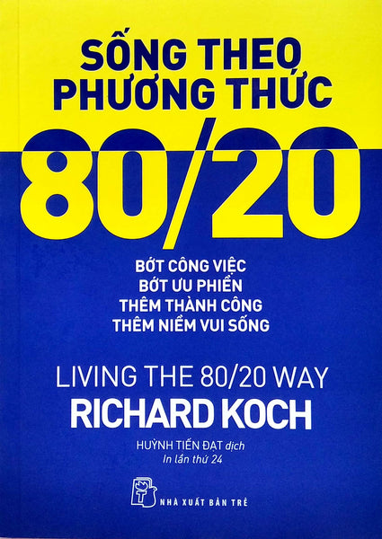 Sống Theo Phương Thức 80/20 _Tre