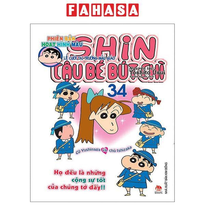 Shin - Cậu Bé Bút Chì - Phiên Bản Hoạt Hình Màu - Tập 34: Lễ Cưới Tại Trường Mẫu Giáo (Tái Bản 2023)