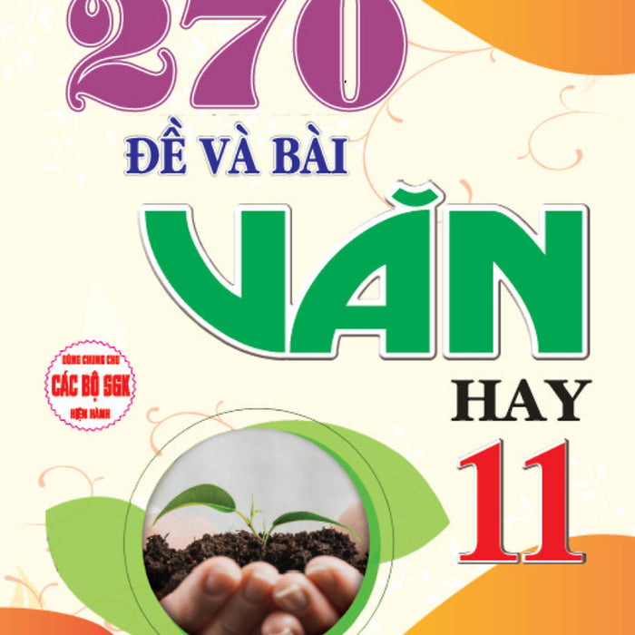 270 Đề Và Bài Văn Hay 11 - Ha