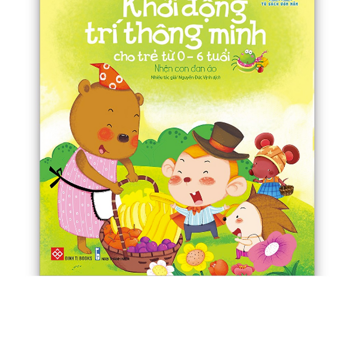 Khởi Động Trí Thông Minh Cho Trẻ Từ 0-6 Tuổi