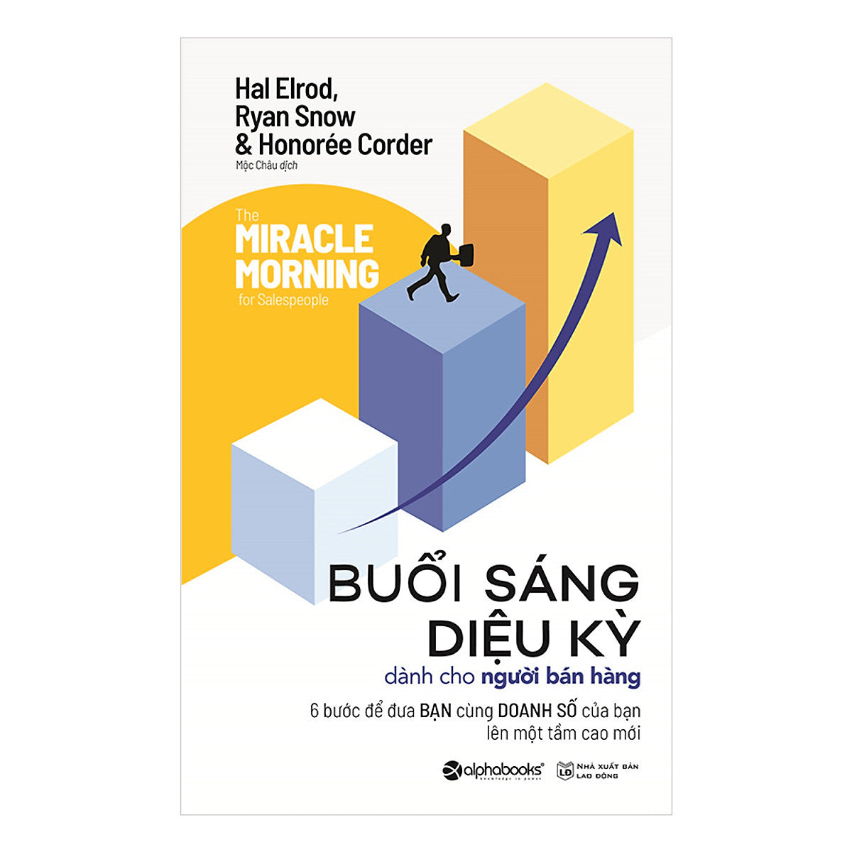 Buổi Sáng Diệu Kỳ Dành Cho Người Bán Hàng