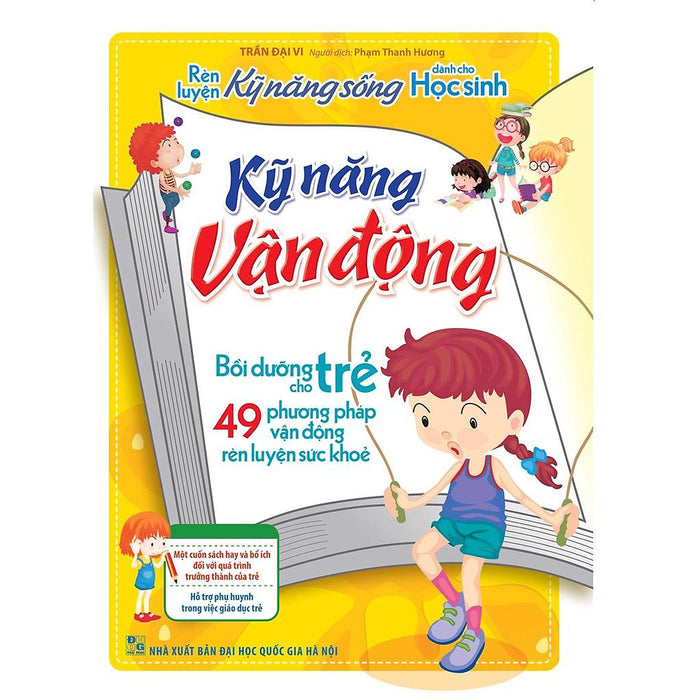 Sách: Rèn Luyện Kỹ Năng Sống Cho Học Sinh - Kỹ Năng Vận Động - Tstn