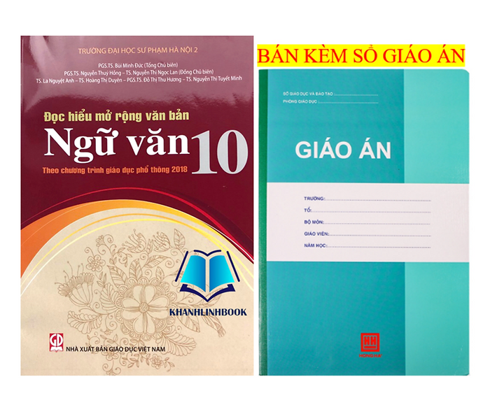 Sách - Đọc Hiểu Mở Rộng Văn Bản Ngữ Văn 10 (Theo Chương Trình Giáo Dục Phổ Thông 2018)