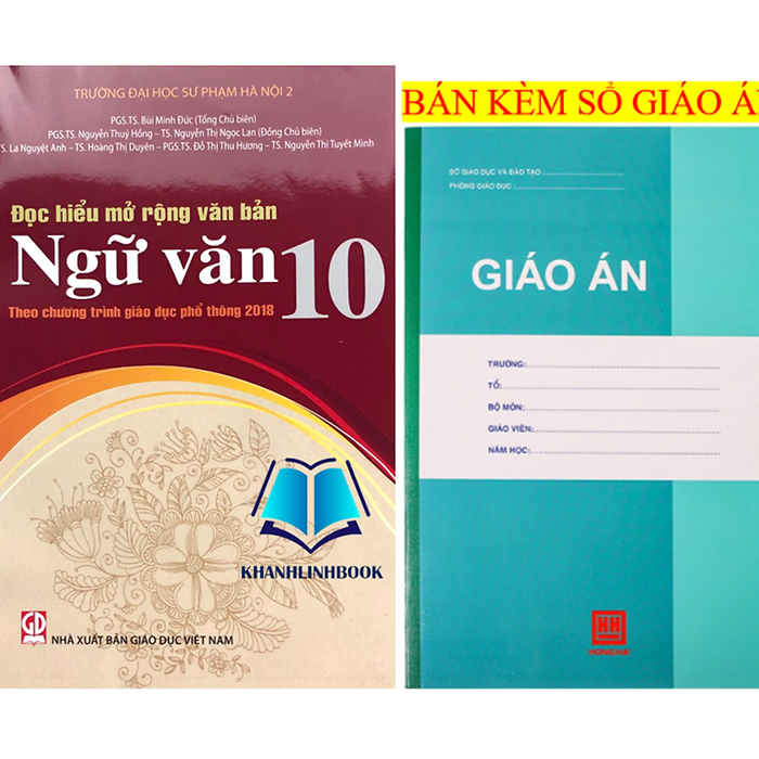 Sách - Đọc Hiểu Mở Rộng Văn Bản Ngữ Văn 10 (Theo Chương Trình Giáo Dục Phổ Thông 2018)