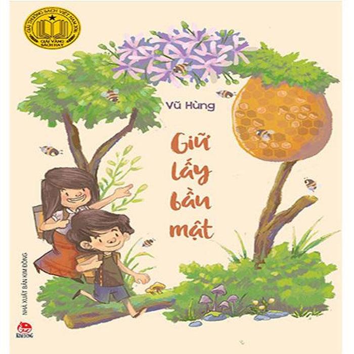 Giữ Lấy Bầu Mật