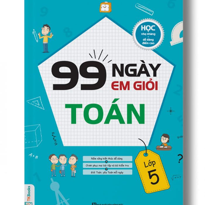 99 Ngày Em Giỏi Toán Lớp 5