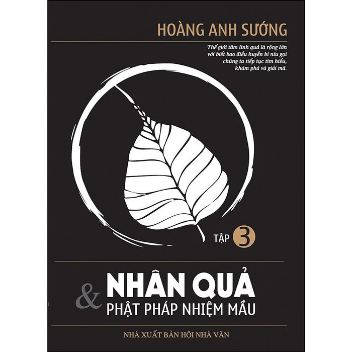 Nhân Quả Và Phật Pháp Nhiệm Màu Tập 3