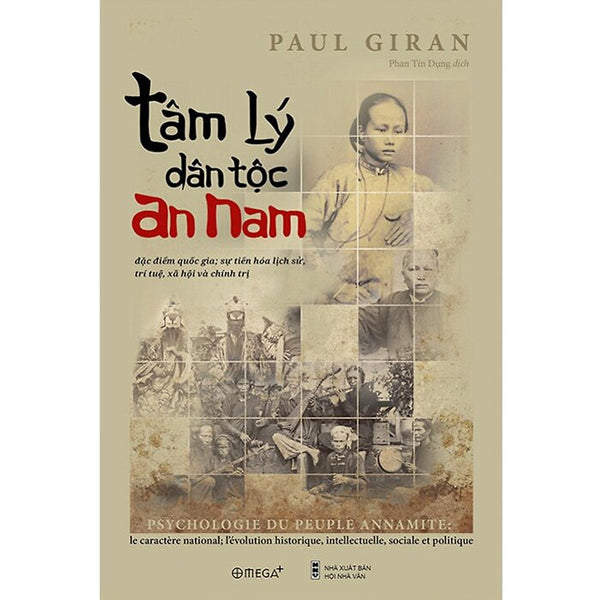 Tâm Lý Dân Tộc An Nam - Paul Giran - Phan Tín Dụng - (Bìa Mềm)
