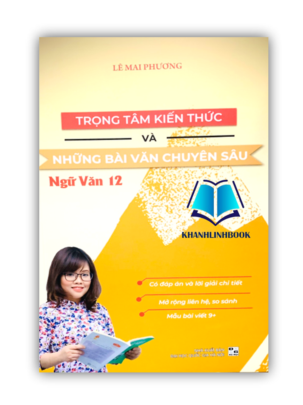 Sách - Trọng Tâm Kiến Thức Và Những Bài Văn Chuyên Sâu Ngữ Văn 12