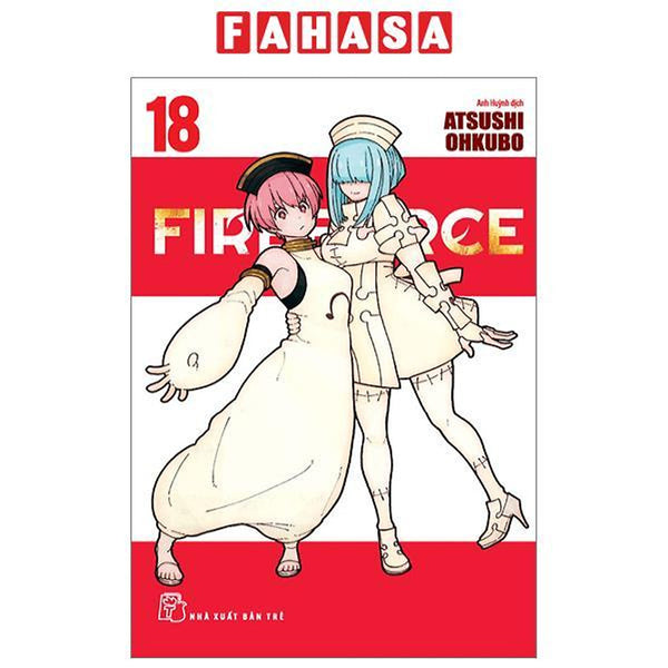 Fire Force - Tập 18 - Tặng Kèm Bookmark Giấy Hình Nhân Vật