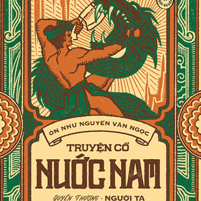 Truyện Cổ Nước Nam: Quyển Thượng - Người Ta