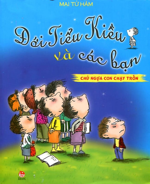 Đới Tiểu Kiều Và Các Bạn - Chú Ngựa Con Chạy Trốn