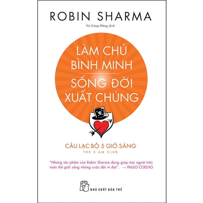 Làm Chủ Bình Minh - Sống Đời Xuất Chúng - Clb 5 Giờ Sáng (Robin Sharma)