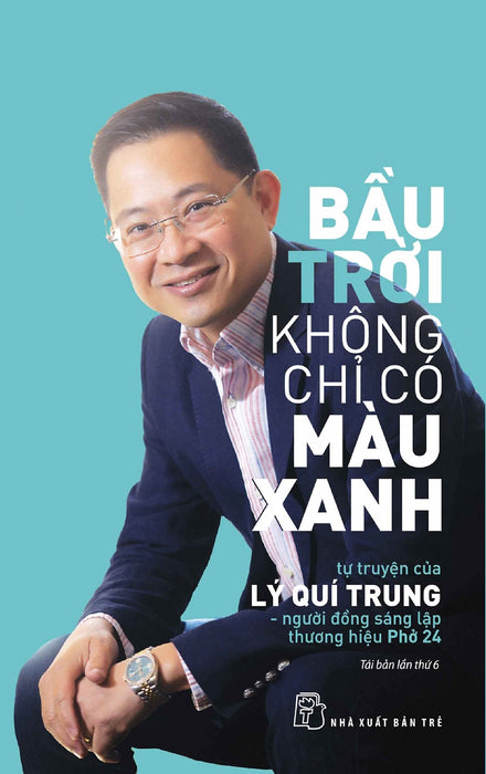 Bầu Trời Không Chỉ Có Màu Xanh _Tre