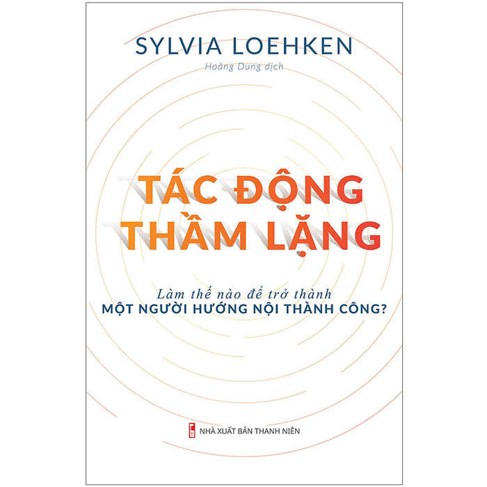 Tác Động Thầm Lặng