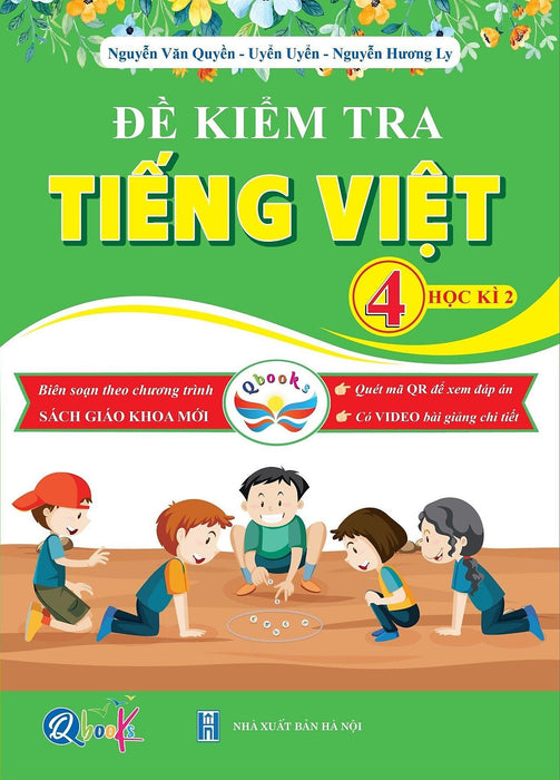 Sách Đề Kiểm Tra Tiếng Việt Lớp 4 - Học Kì 2 - Cánh Diều (1 Cuốn) - Bản Quyền