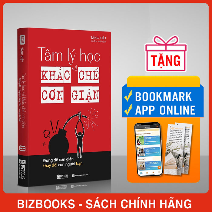 Tâm Lý Học Về Khắc Chế Cơn Giận: Đừng Để Cơn Giận Thay Đổi Con Người Bạn