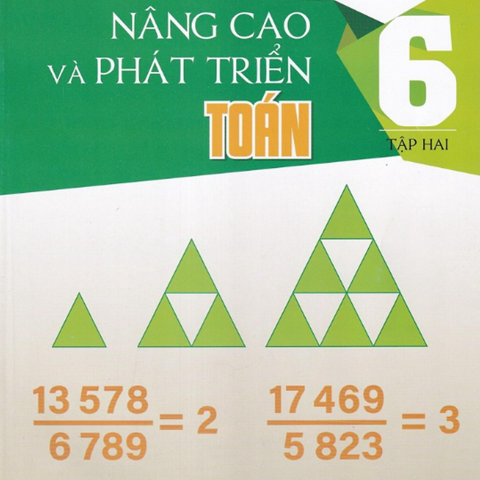 Sách Nâng Cao Và Phát Triển Toán 6 Tập 2 (Mới 2021)