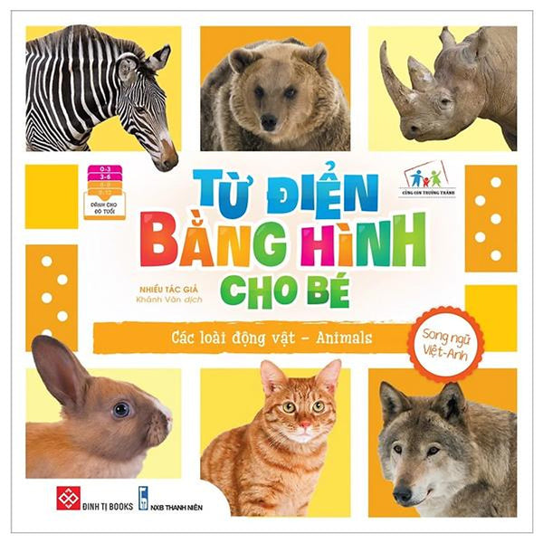 Từ Điển Bằng Hình Cho Bé - Các Loài Động Vật - Animals