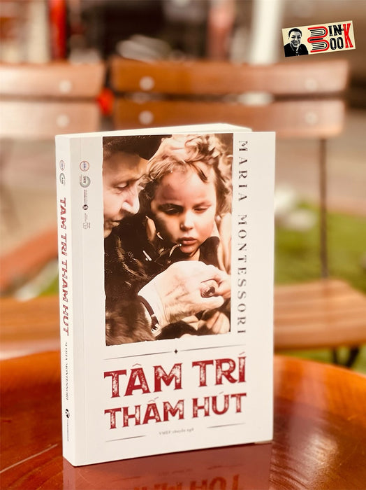 Tâm Trí Thấm Hút - Maria Montessori - Vmef Dịch – Thaihabooks – Bìa Mềm