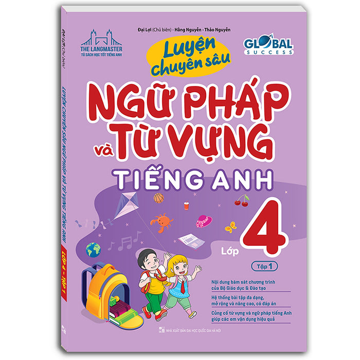 Global Success - Luyện Chuyên Sâu Ngữ Pháp Và Từ Vựng Tiếng Anh Lớp 4 Tập 1 (Có Đáp Án)