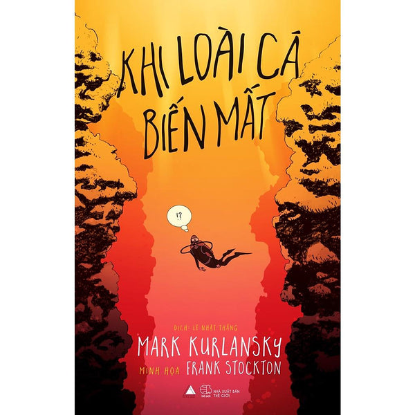 Sách  Khi Loài Cá Biến Mất - Skybooks - Bản Quyền