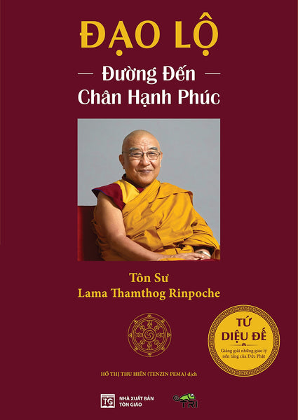 Sách - Đạo Lộ (Tôn Sư Lama Thamthog Rinpoche) - Tuệ Tri