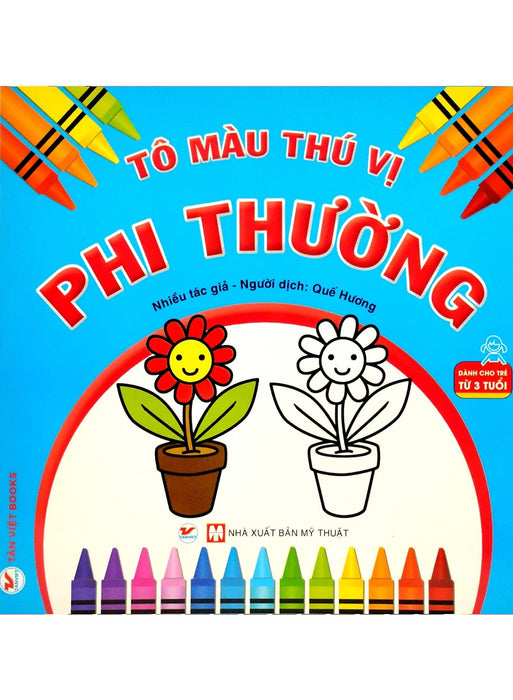 Tô Màu Thú Vị - Phi Thường (Dành Cho Trẻ Từ 3 Tuổi) _Tv