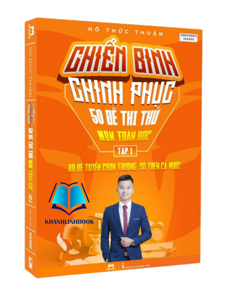 Sách - Chiến Binh Chinh Phục 50 Đề Thi Thử Môn Toán Học - Tập 1 (Mclass)