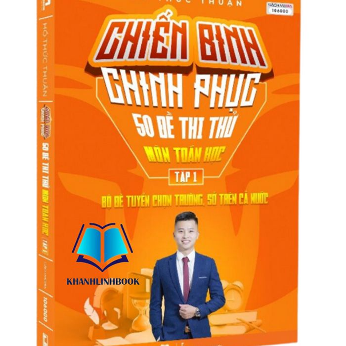 Sách - Chiến Binh Chinh Phục 50 Đề Thi Thử Môn Toán Học - Tập 1 (Mclass)