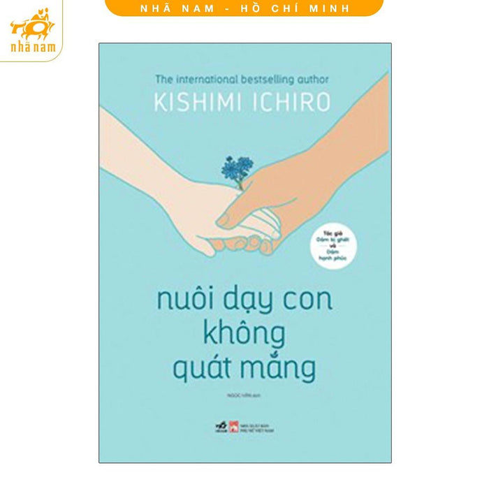 Nuôi Dạy Con Không Quát Mắng - Bản Quyền