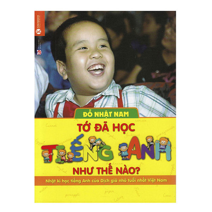 Tớ Đã Học Tiếng Anh Như Thế Nào (Tái Bản)